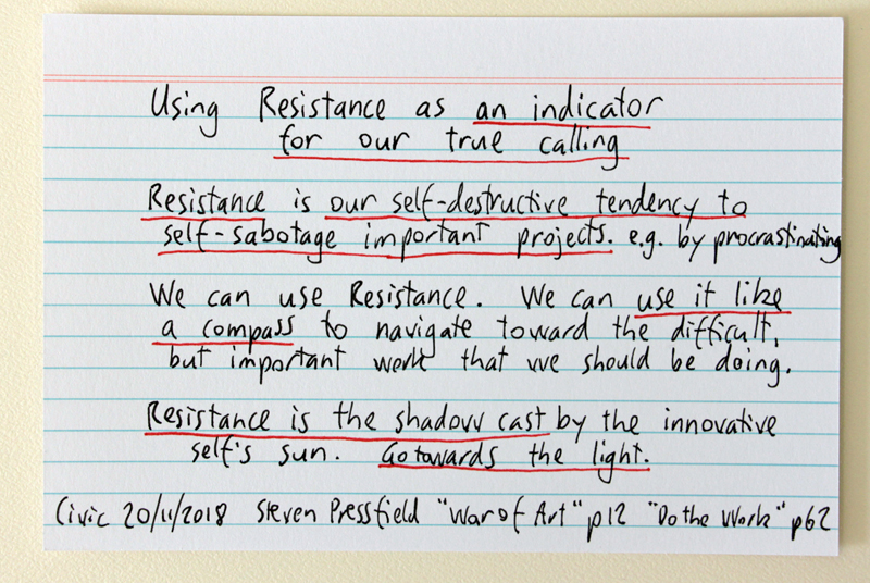 Using Resistance as an indicator for our true calling - Steven Pressfield quote from "Do the Work"