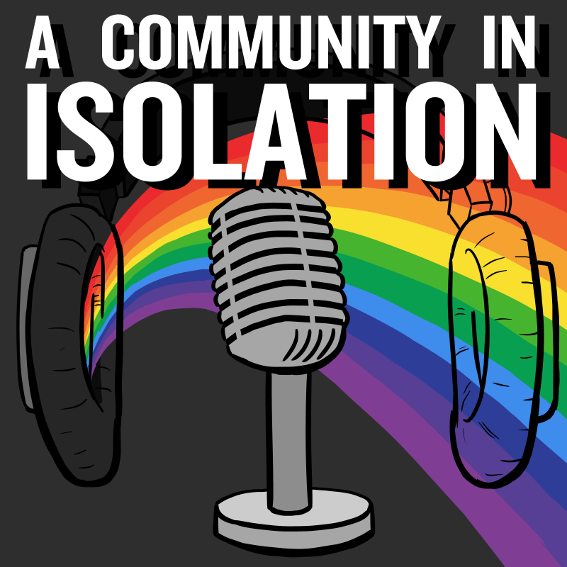 A Community in Isolation podcast logo, with text