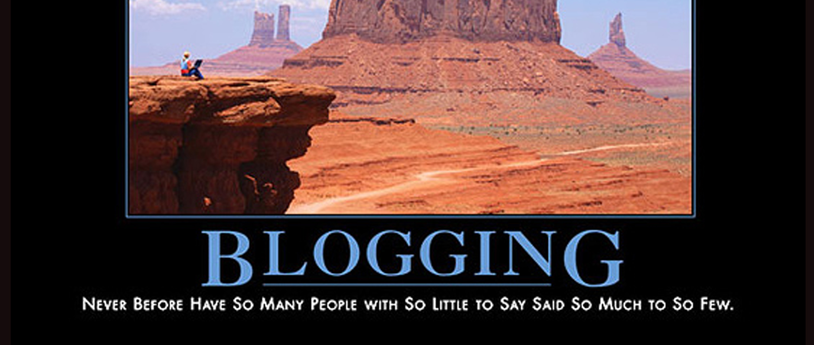 Blogging demotivational poster