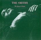 9. The Smiths - The Queen Is Dead