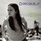 19. Dinosaur Jr. - Green Mind