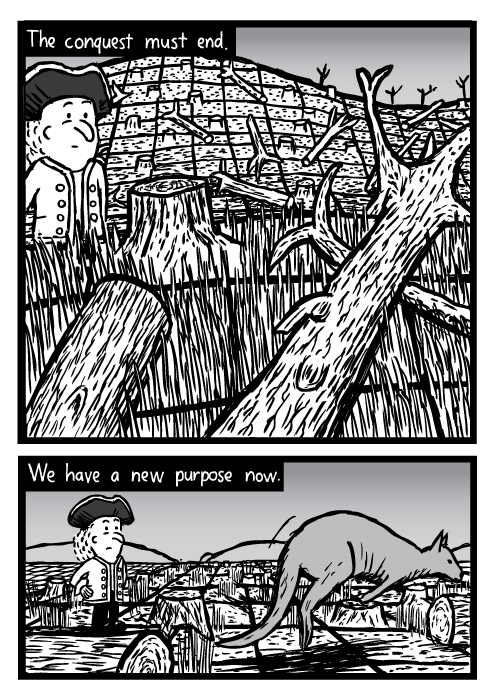 Logged forest, fallen trees drawing. Cartoon explorer hopping wallaby. The conquest must end. We have a new purpose now.