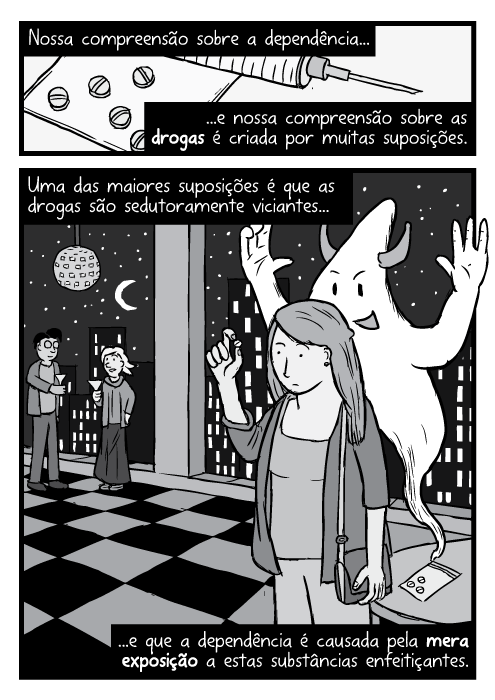 Desenho garota festa olhando pílula droga. Cartum demônio fantasma dentro droga. Nossa compreensão sobre a dependência, e nossa compreensão sobre as drogas é criada por muitas suposições. Uma das maiores suposições é que as drogas são sedutoramente viciantes, e que a dependência é causada pela mera exposição a estas substâncias enfeitiçantes.