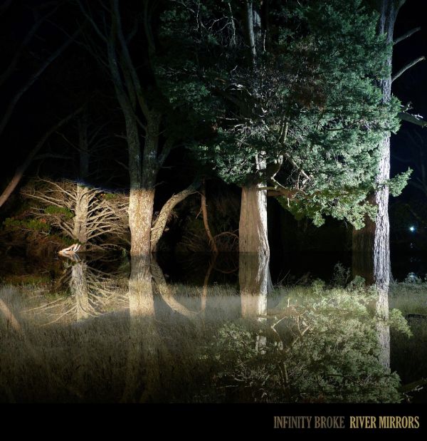 Infinity Broke - River Mirrors (2014 album)
