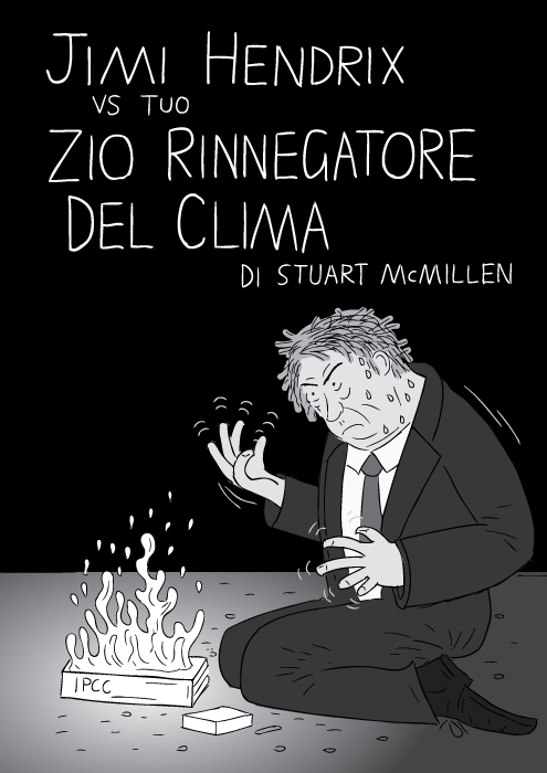 Parodia in bianco e nero di Hendrix che brucia una chitarra. Jimi Hendrix vs Tuo Zio Rinnegatore Del Clima di Stuart McMillen