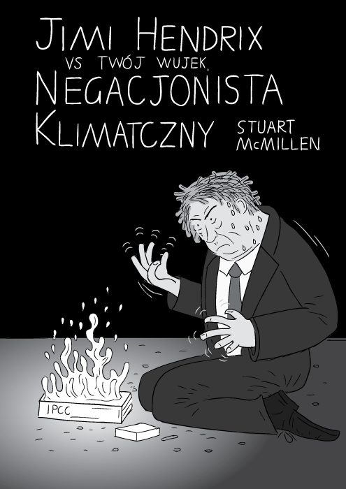 Czarno-biały komiks karykatura Hendrixa grającego na gitarze. Jimi Hendrix vs Twój wujek negacjonista klimatyczny