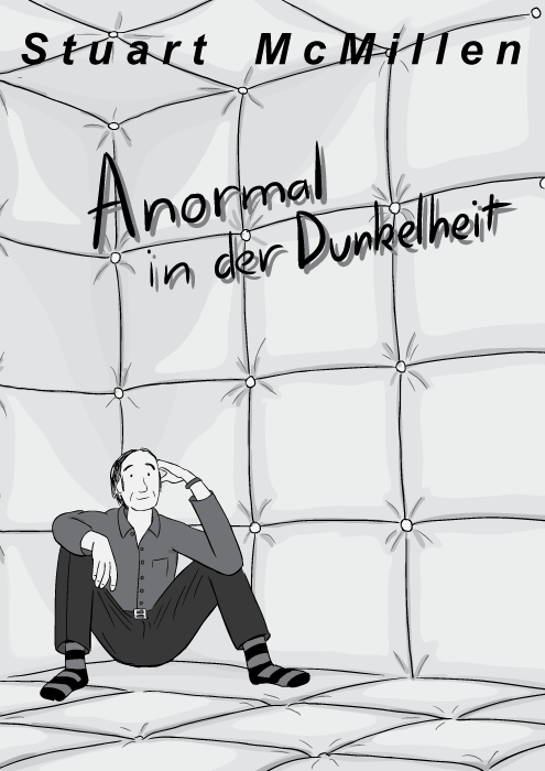 Anormal in der Dunkelheit Von Stuart McMillen