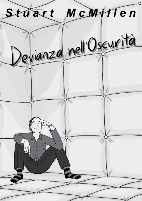 Devianza nell'Oscurità di Stuart McMillen