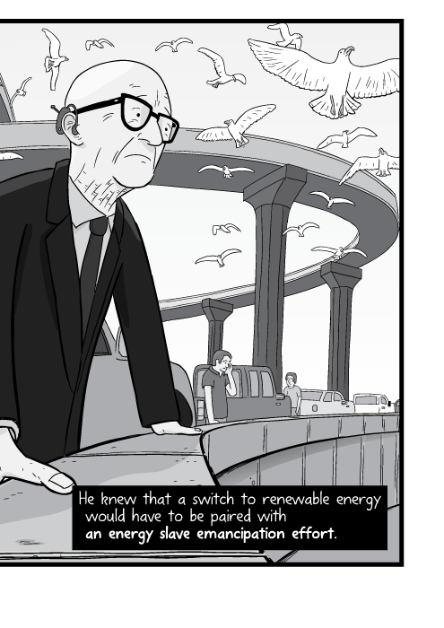 Low angle view of Buckminster Fuller deep in thought, looking out to the distance. He knew that a switch to renewable energy would have to be paired with an energy slave emancipation effort.