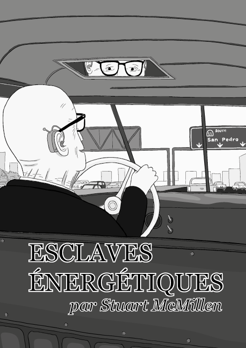 Esclaves énergétiques par Stuart McMillen