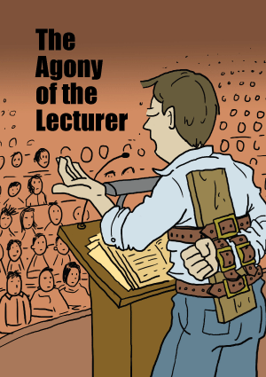 The Agony of the Lecturer by Nick Barter