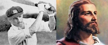 Donald Bradman and Jesus Christ