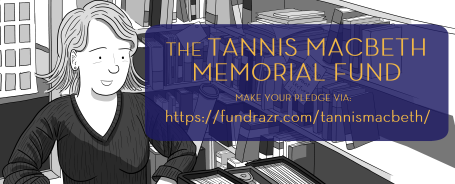 Support the Tannis MacBeth Memorial Fund to help fund this comic