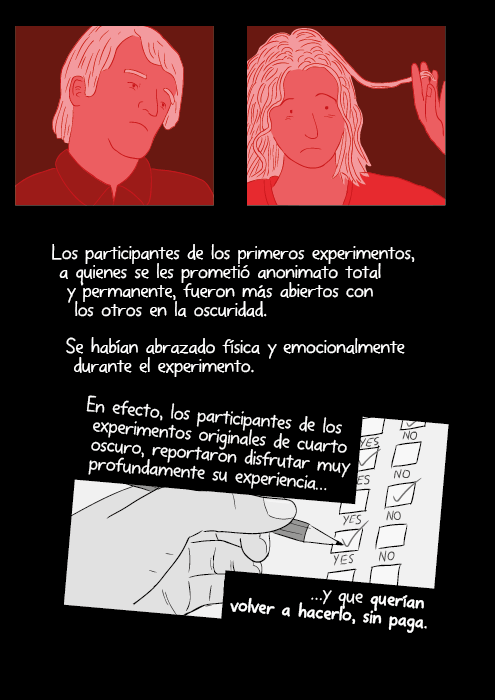 Los estudiantes fueron más reacios a explorar el cuarto, y más inclinados a quedarse sentados en el mismo lugar a lo largo del experimento. Estuvieron menos dispuestos a presentarse unos a otros. Menos proclives a tocarse. Menos dispuestos a abrazarse. Fueron menos dados a sentirse “cerca” de los otros participantes y más proclives a sentirse aburridos.